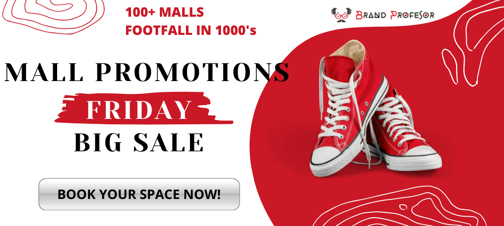 Promotions in Malls Promotions in Malls